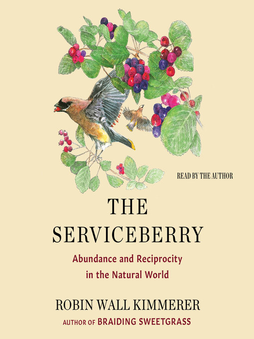 Title details for The Serviceberry by Robin Wall Kimmerer - Wait list